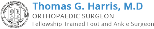 Thomas G. Harris, M.D Orthopaedic Surgeon Fellowship Trained Foot & Ankle Surgeon